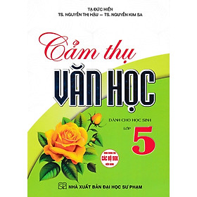 Cảm Thụ Văn Học Lớp 5