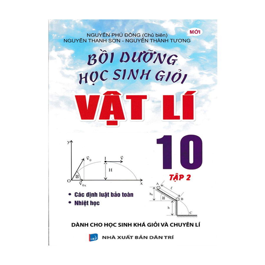 Combo Bồi Dưỡng Học Sinh Giỏi Vật Lí 10 (Tập 1 + Tập 2)