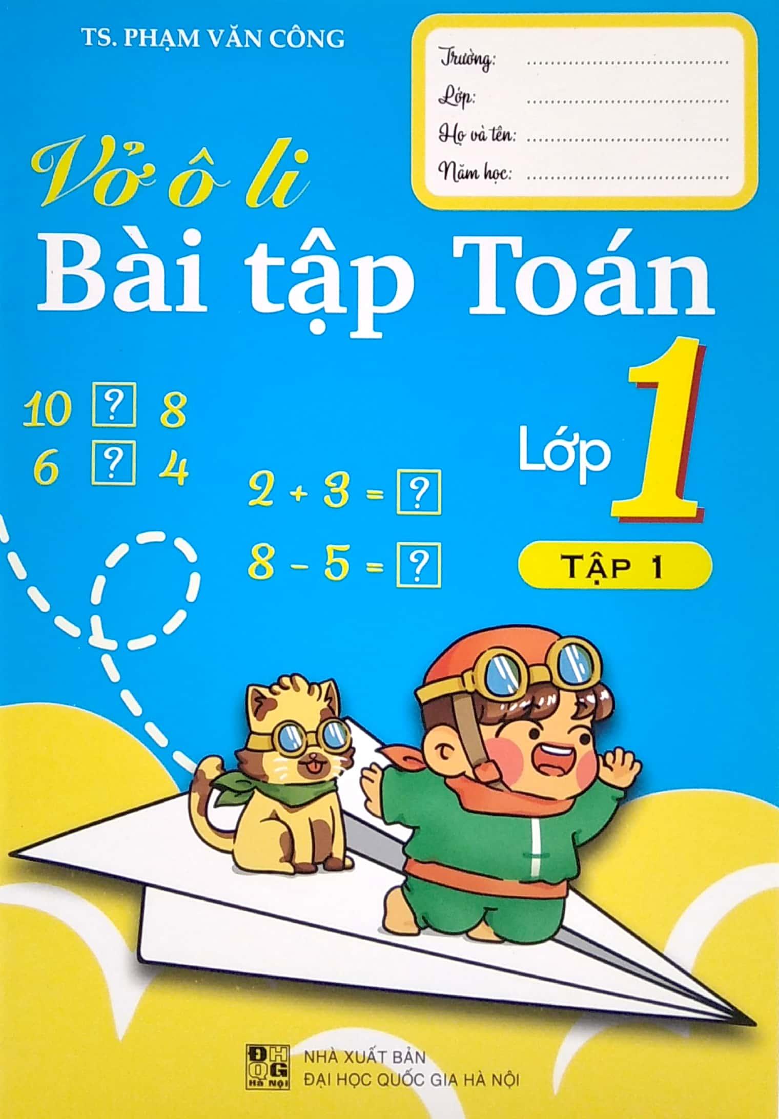 Vở Ô Li Bài Tập Toán Lớp 1 - Tập 1
