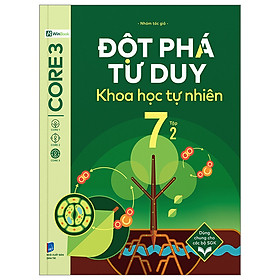 Sách - Đột Phá Tư Duy Khoa Học Tự Nhiên 7 - Tập 2 - Nhiều Tác Giả - Nhà xuất bản Dân Trí - WinBooks