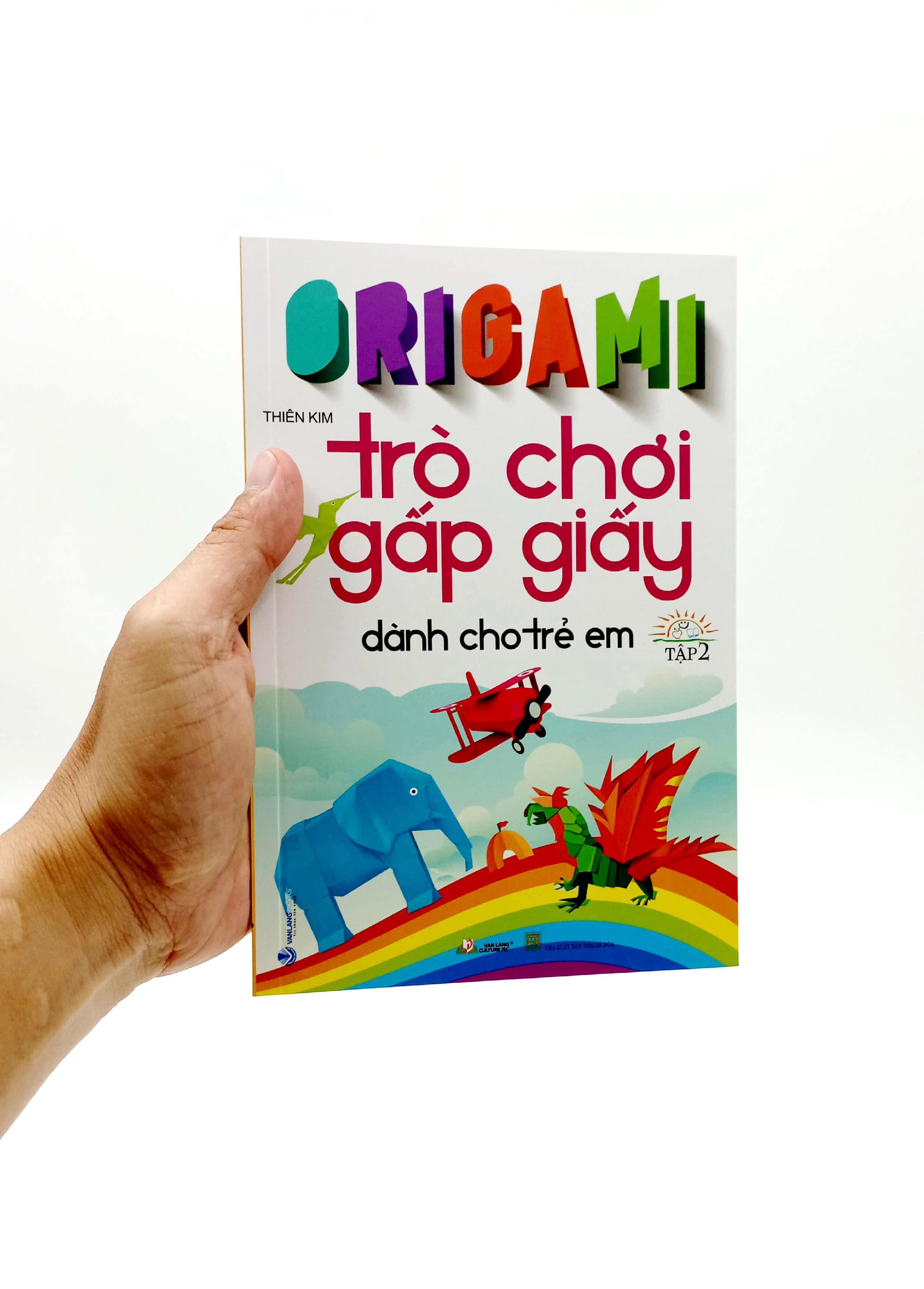 Origami Trò Chơi Gấp Giấy Dành Cho Trẻ Em - Tập 2 (Tái Bản 2023)