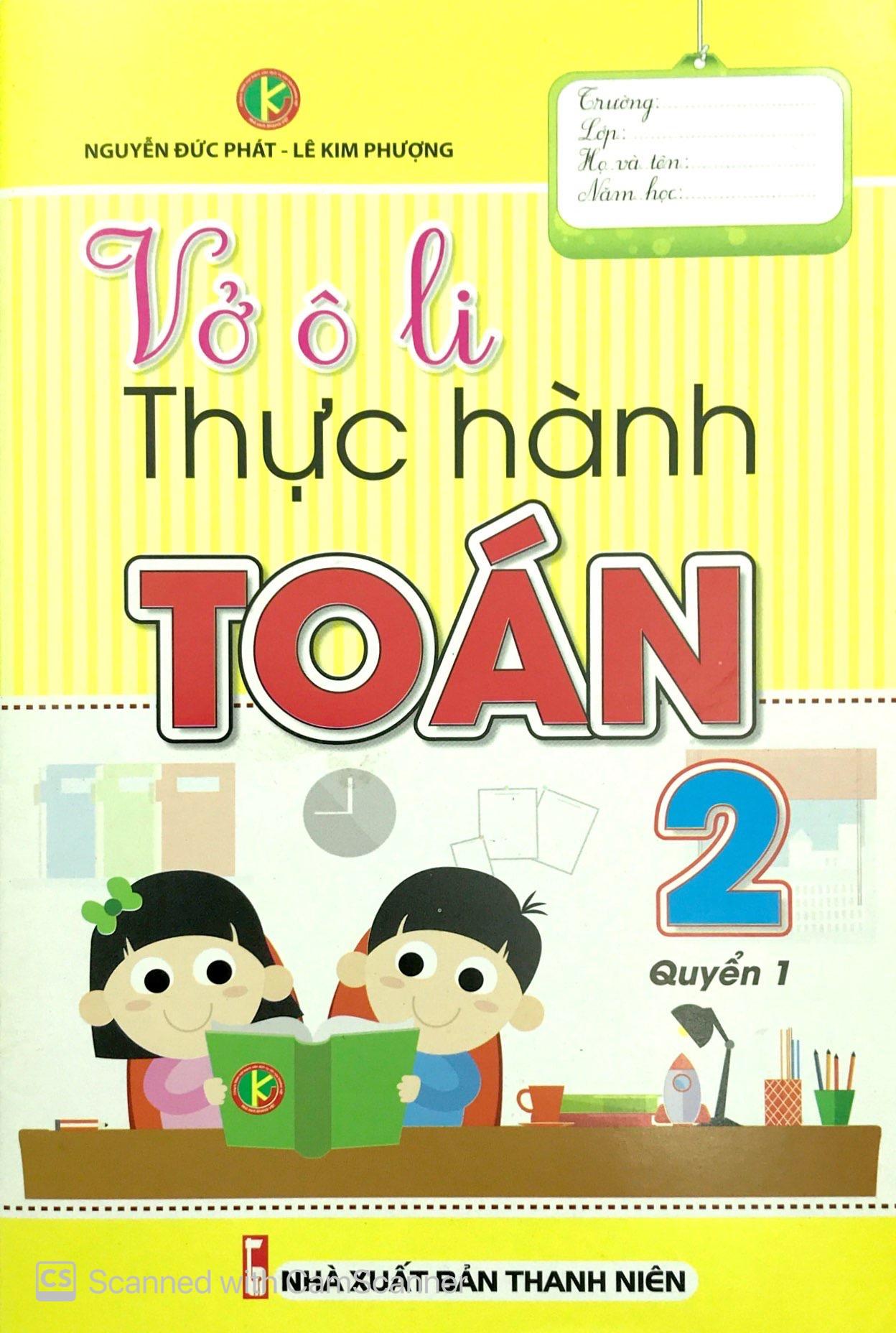 Vở Ô Li Thực Hành Toán 2 - Quyển 1