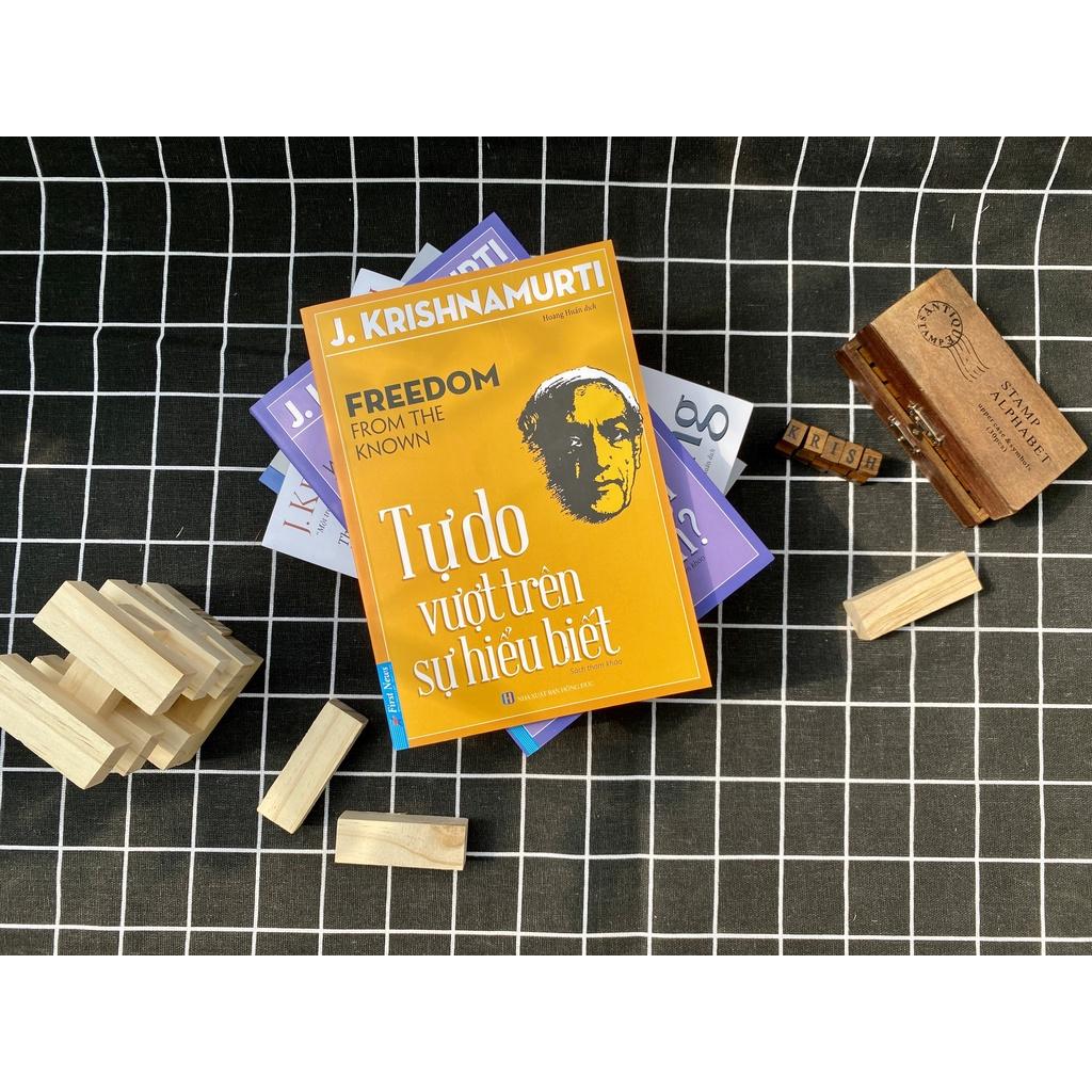 J.Krishnamurti Tự Do Vượt Trên Sự Hiểu Biết - Bản Quyền