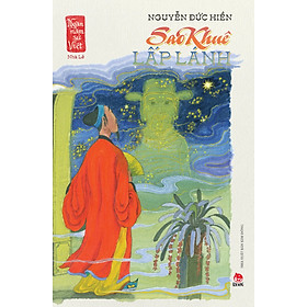 Ngàn Năm Sử Việt - Nhà Lê: Sao Khuê Lấp Lánh (Dành Cho Lứa Tuổi 13+) 
