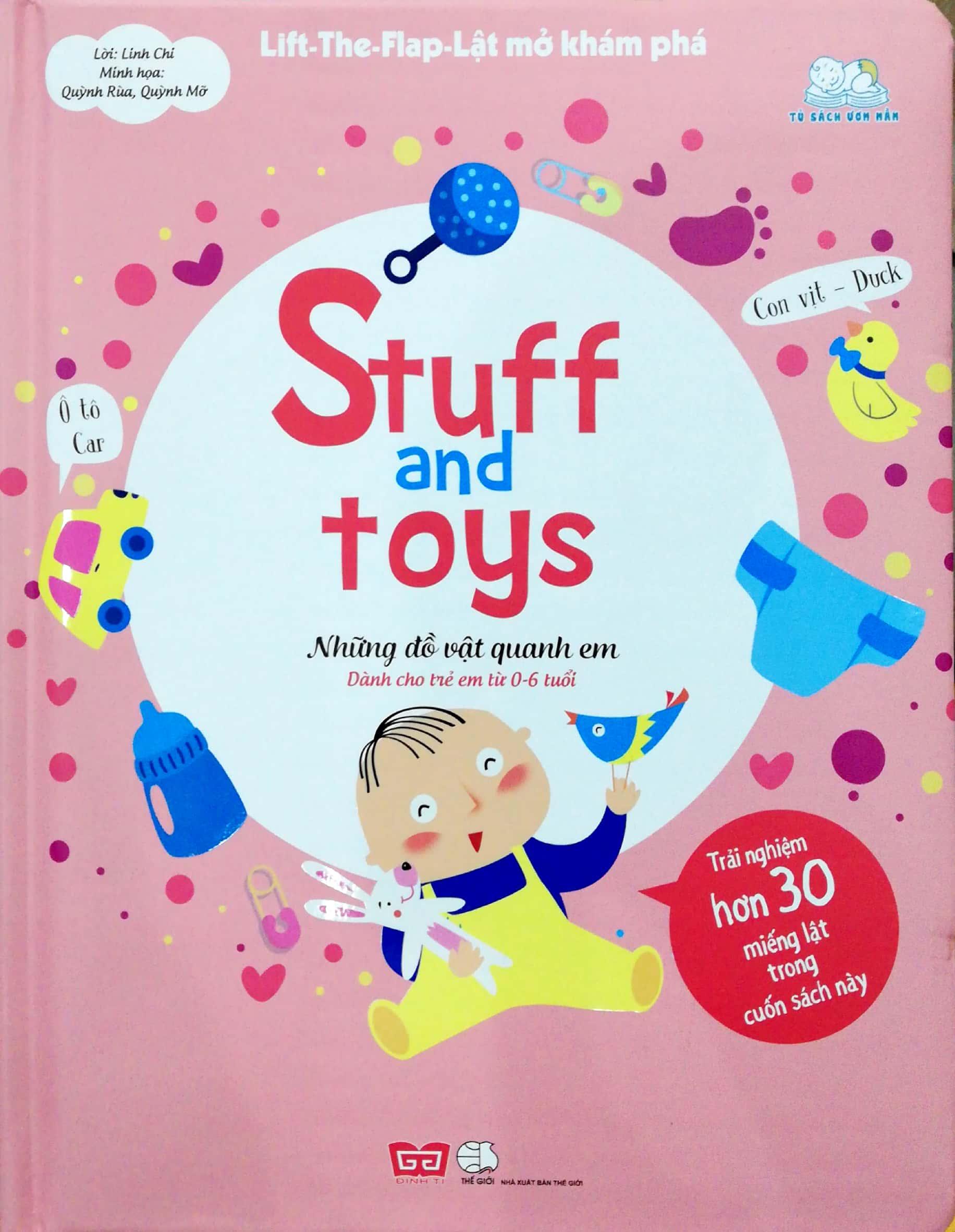 Sách Tương Tác - Lift-The-Flap- Lật mở khám phá - Stuff and toys - Những đồ vật quanh em