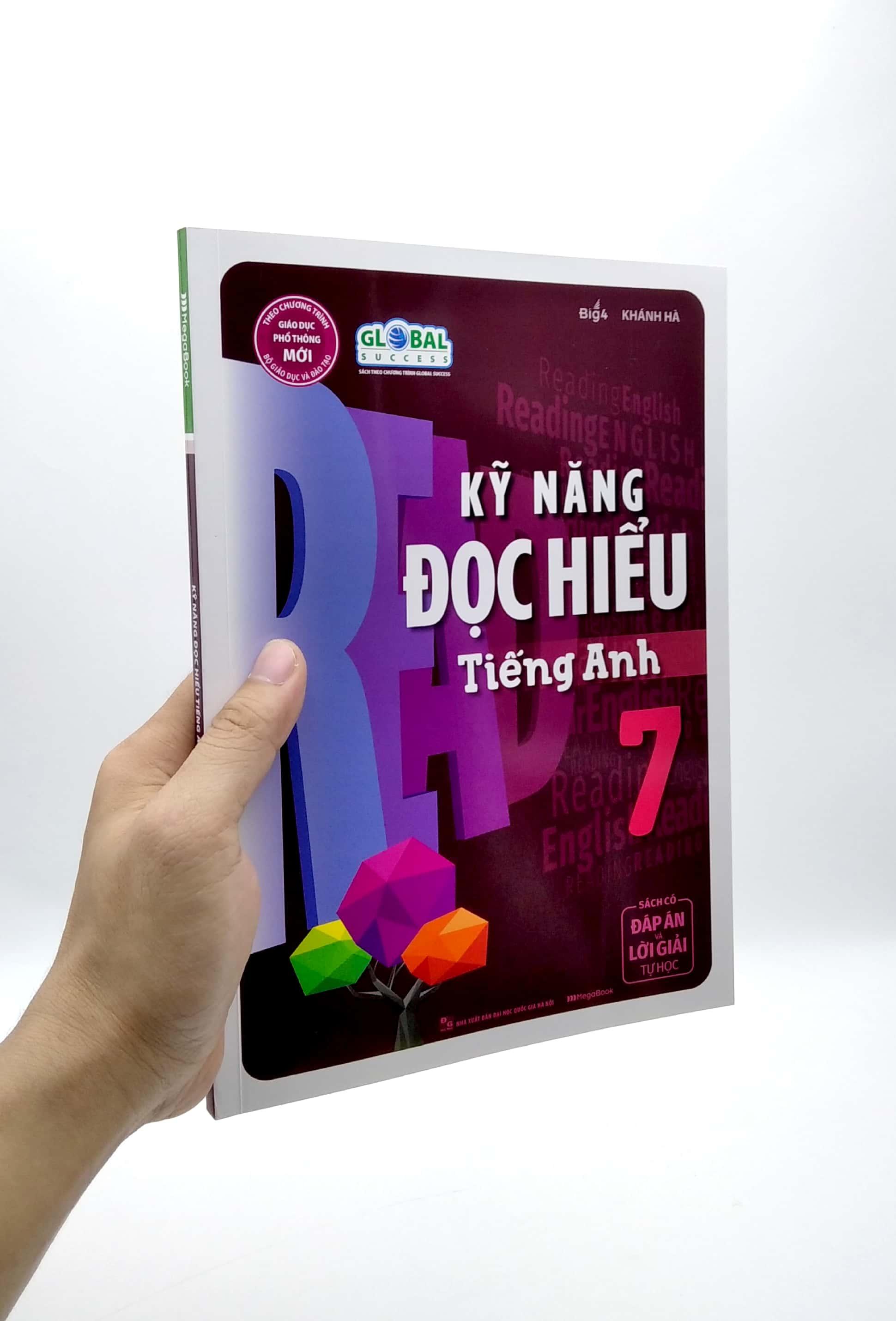 Kỹ Năng Đọc Hiểu Tiếng Anh 7 (Sách Có Đáp Án Và Lời Giải Tự Học) (Theo Chương Trình Giáo Dục Phổ Thông Mới)