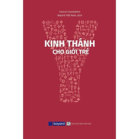 Sách - Kinh Thánh Cho Giới Trẻ - Bayard Việt Nam