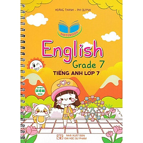 Sách - Notebook English Grade 7 - Tiếng Anh Lớp 7 - Dùng Chung Cho Các Bộ SGK Hiện Hành - Hồng Ân