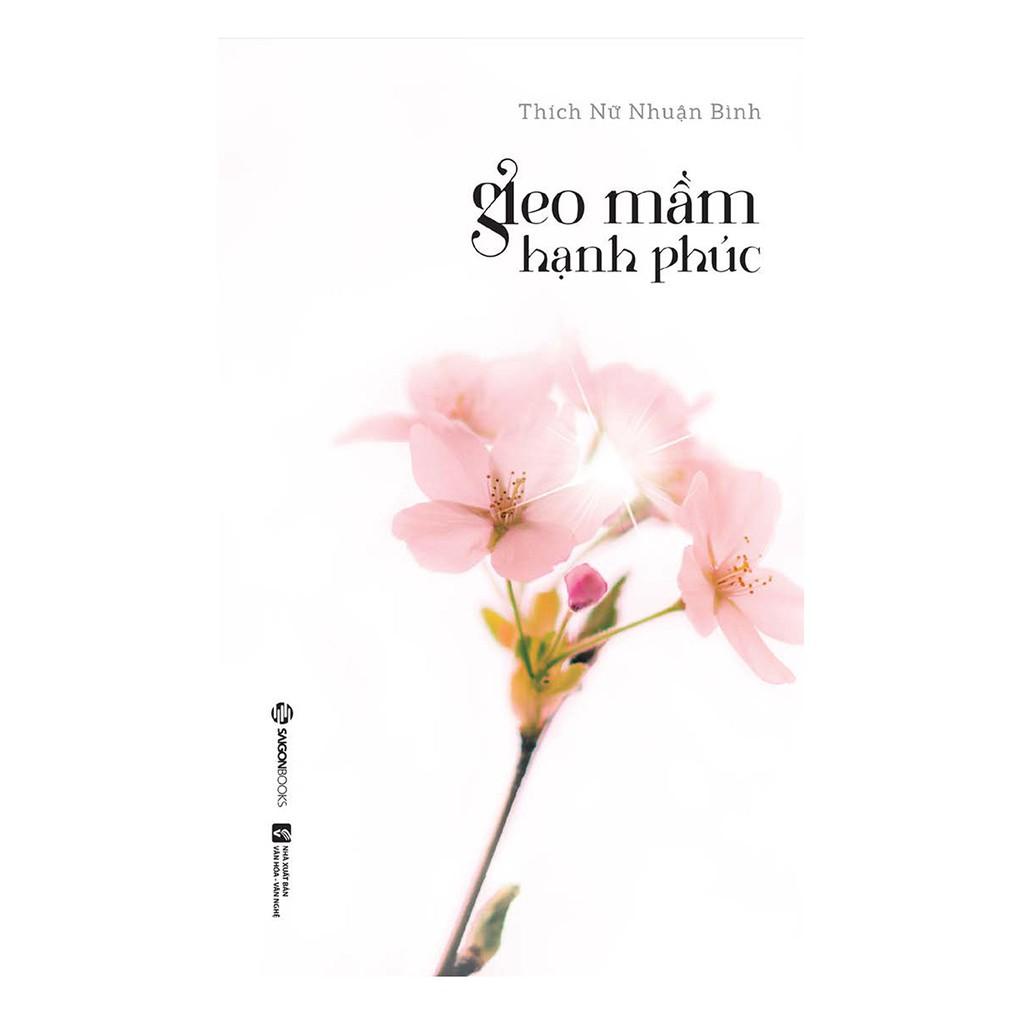 Combo 2 cuốn: Gieo Mầm Hạnh Phúc + Mở Lối Yêu Thương