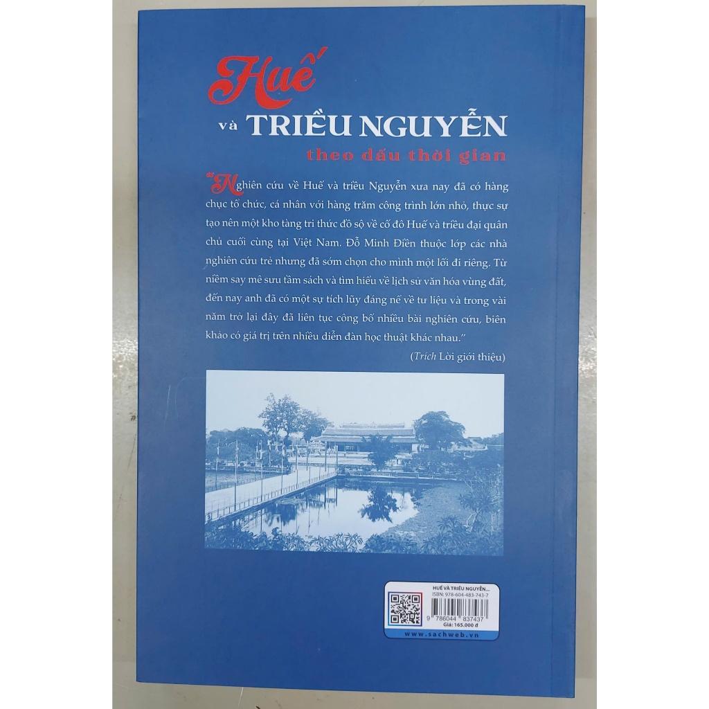 Sách - Huế Và Triều Nguyễn Theo Dấu Thời Gian - NXB Tổng Hợp