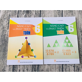 Sách tham khảo 6: Nâng cao và phát triển Toán Lớp 6 (2 tập)
