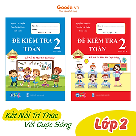 Đề Kiểm Tra Toán Lớp 2 - Kết Nối Tri Thức