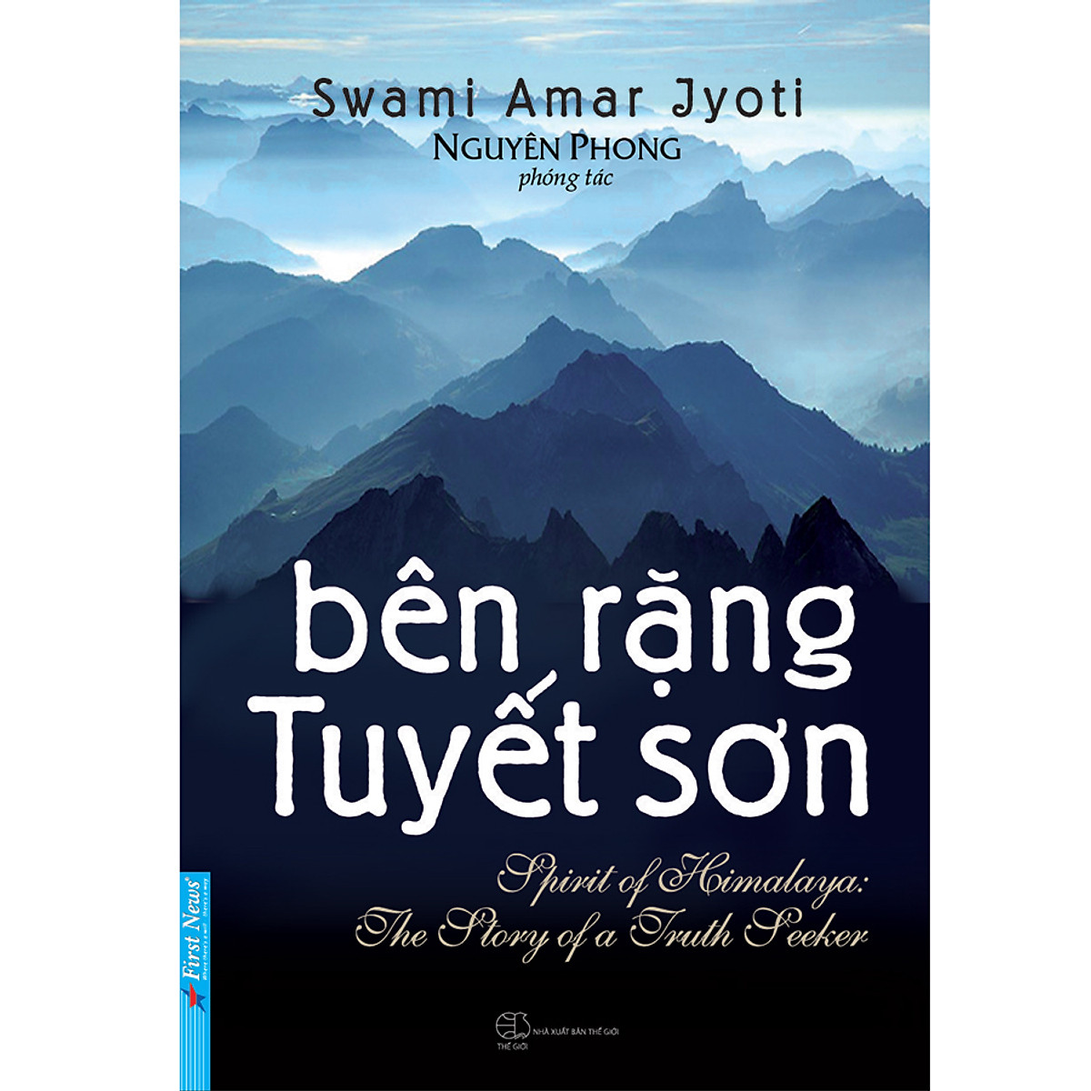Combo Trở Về Từ Xứ Tuyết Và Bên Rặng Tuyết Sơn ( Tặng sổ tay)