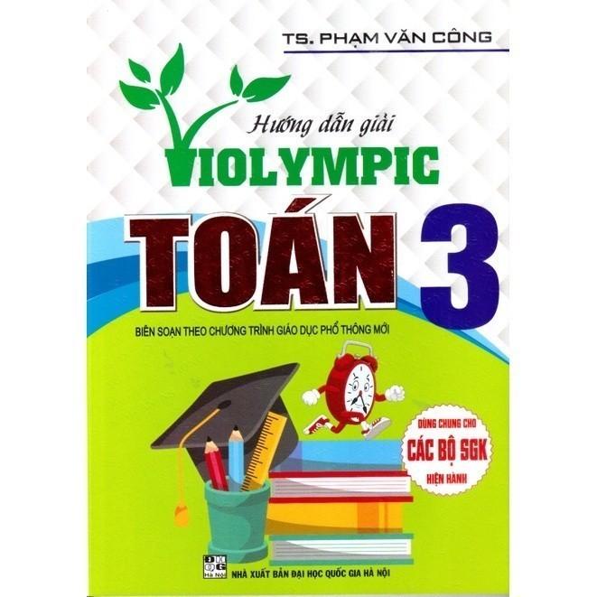 Sách -Combo: Hướng Dẫn Giải Violympic Toán 3+Violympic Tiếng anh 3+Bộ Đề Luyện Thi Olympic Tiếng Việt 3 (bộ 3 cuốn) (HA)