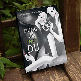 Đừng Để “Nó” Dụ - Bản Quyền