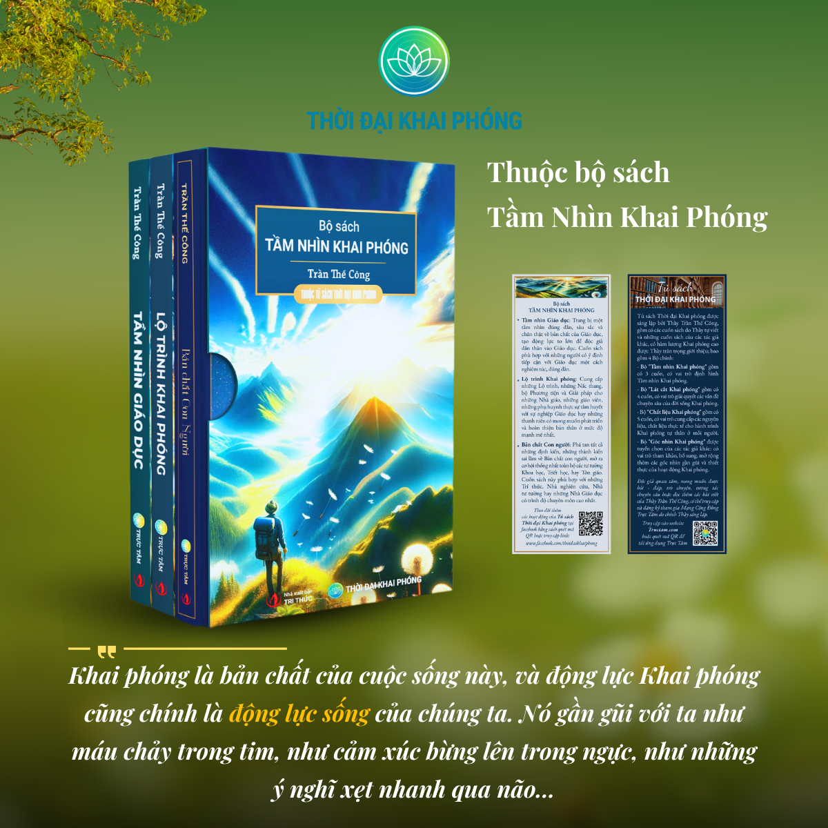 Bộ sách TẦM NHÌN KHAI PHÓNG (3 cuốn, bìa cứng) kèm hộp: TẦM NHÌN GIÁO DỤC + LỘ TRÌNH KHAI PHÓNG + BẢN CHẤT CON NGƯỜI - Tác giả: Trần Thế Công
