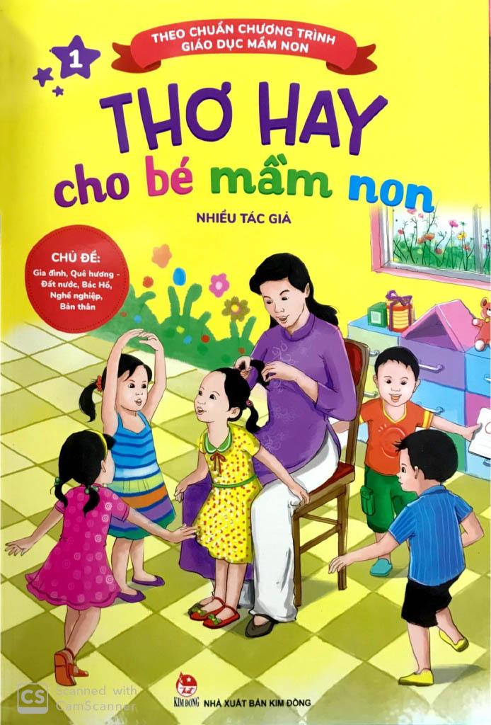 Thơ Hay Cho Bé Mầm Non (Tập 1) (Tái Bản)