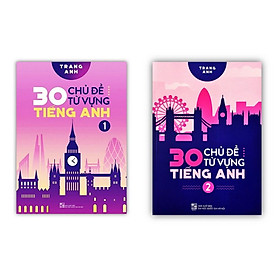 Sách - Combo 30 Chủ Đề Từ Vựng Tiếng Anh - Tập 1 + Tập 2