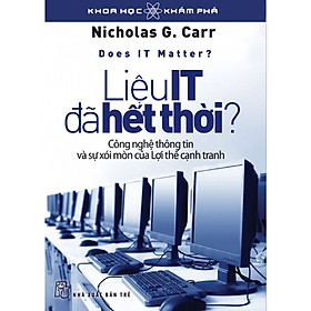 Khoa Học Phám Phá - Liệu It Đã Hết Thời?