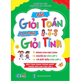 Sách Để con giỏi toán con cần giỏi tính từ lớp 0 đến lớp 5 tuỳ chọn