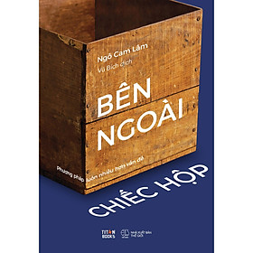 Bên Ngoài Chiếc Hộp - Phương Pháp Luôn Nhiều Hơn Vấn Đề - Bản Quyền
