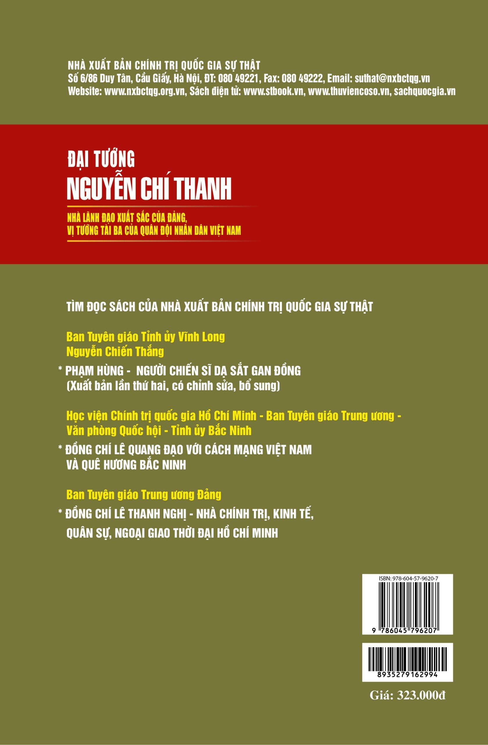Đại tướng Nguyễn Chí Thanh nhà lãnh đạo xuất sắc của Đảng vị tướng tài ba của quân đội nhân dân Việt Nam ( bản in 2024)