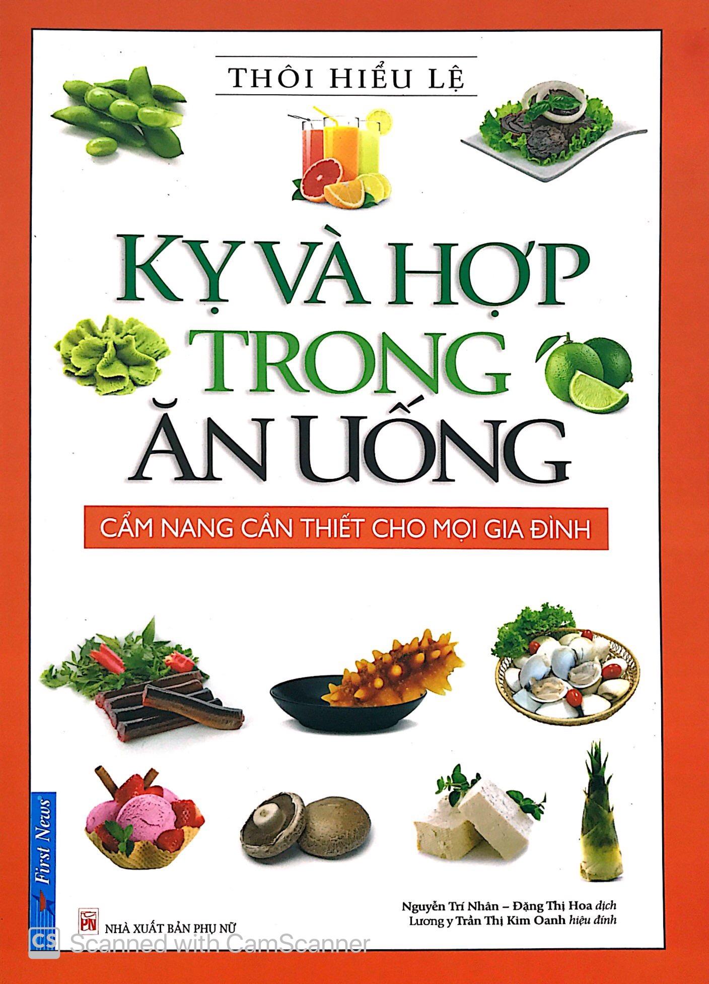 Kỵ Và Hợp Trong Ăn Uống (Tái Bản 2019)