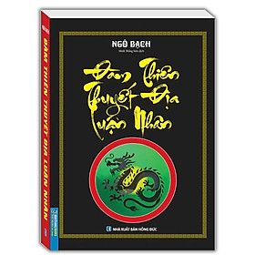 Sách - Đàm thiên thuyết địa luận nhân