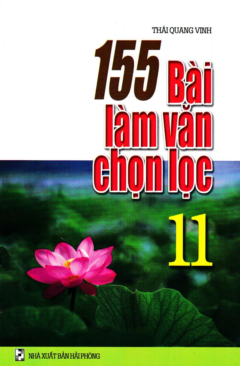 155 Bài Làm Văn Chọn Lọc Lớp 11