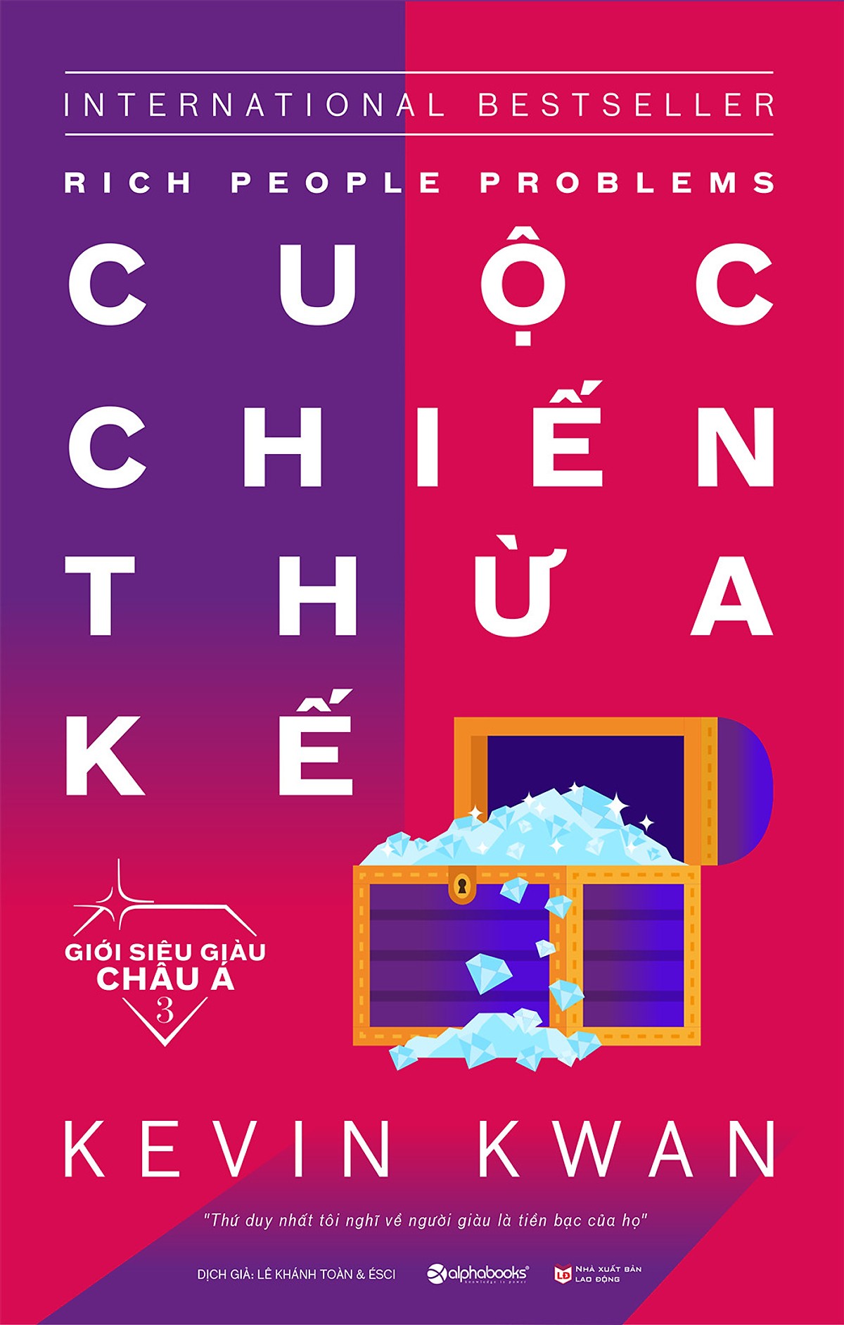 Combo Bí Mật Giới Siêu Giàu ( Giới Siêu Giàu Châu Á 1: Siêu Giàu + Giới Siêu Giàu Châu Á 2: Đại Tiểu Thư + Giới Siêu Giàu Châu Á 3: Cuộc Chiến Thừa Kế) Tặng Kèm Bookmark Tuyệt Đẹp