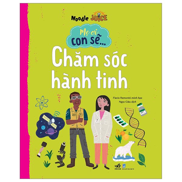 Combo 2 Cuốn: Mẹ Ơi Con Sẽ... - Giúp Đỡ Mọi Người+Chăm Sóc Hành Tinh