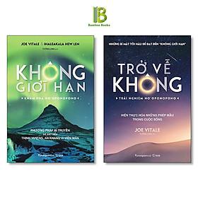 Combo 2 Cuốn Sách Tâm Linh Của Joe Vitale: Không Giới Hạn - Khám Phá Ho