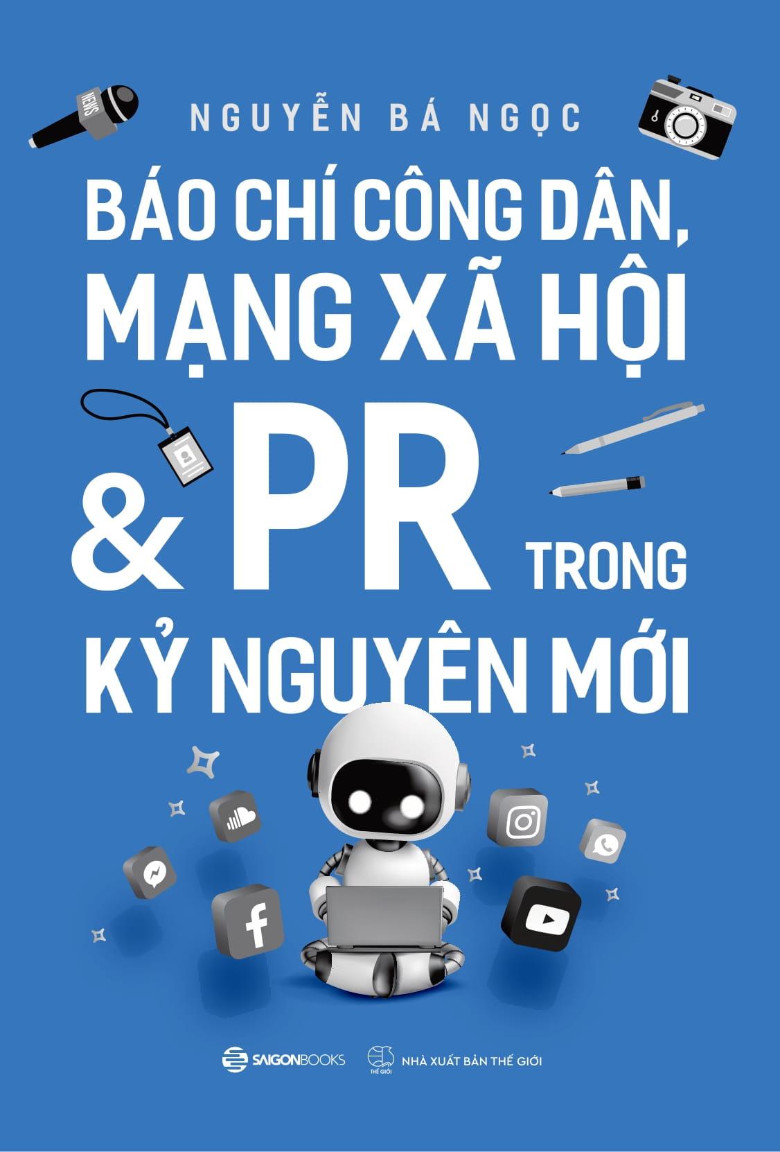 Sách - Báo Chí Công Dân, Mạng Xã Hội Và PR Trong Kỷ Nguyên Mới
