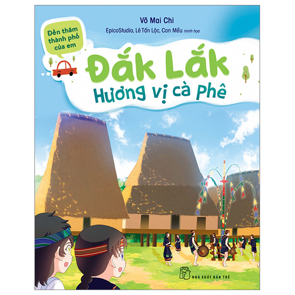 Đến Thăm Thành Phố Của Em - Đắk Lắk- Hương Vị Cà Phê
