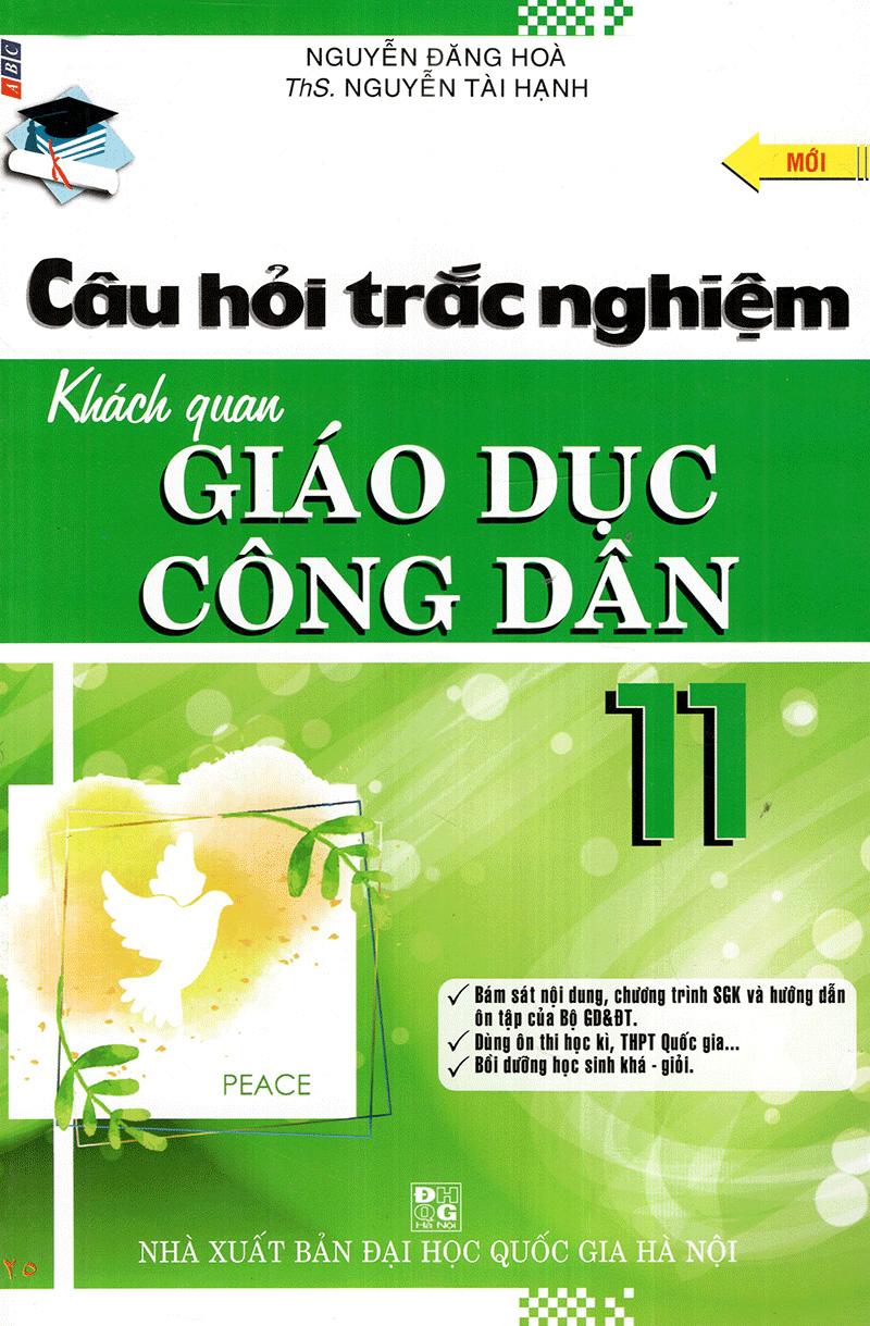 Câu Hỏi Trắc Nghiệm Khách Quan Giáo Dục Công Dân Lớp 11