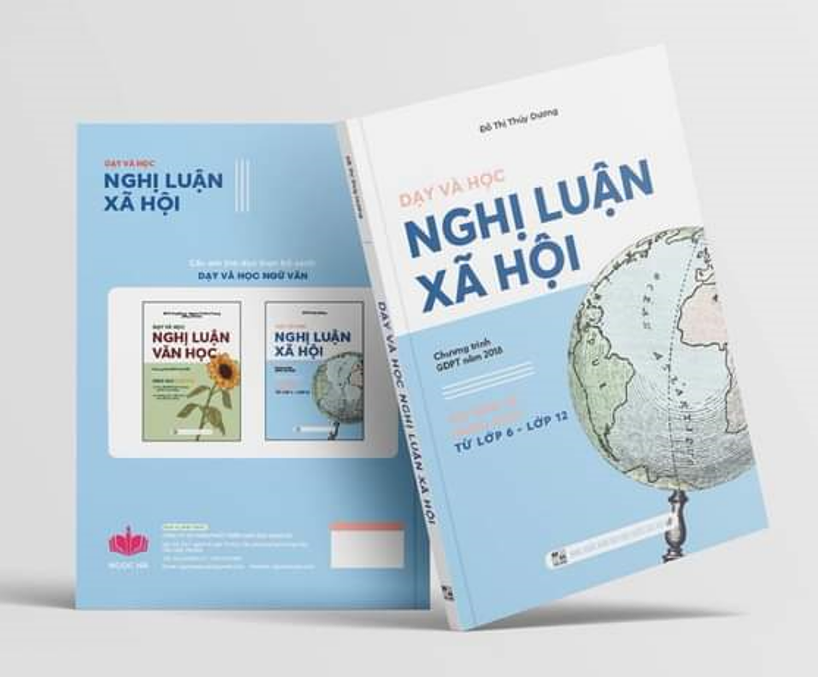 Sách - Dạy và học nghị luận xã hội - chương trình giáo dục phổ thông 2018 ( từ lớp 6 - 12 )