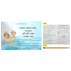 Sách - Hành trình hiểu, tư duy để viết văn sáng tạo