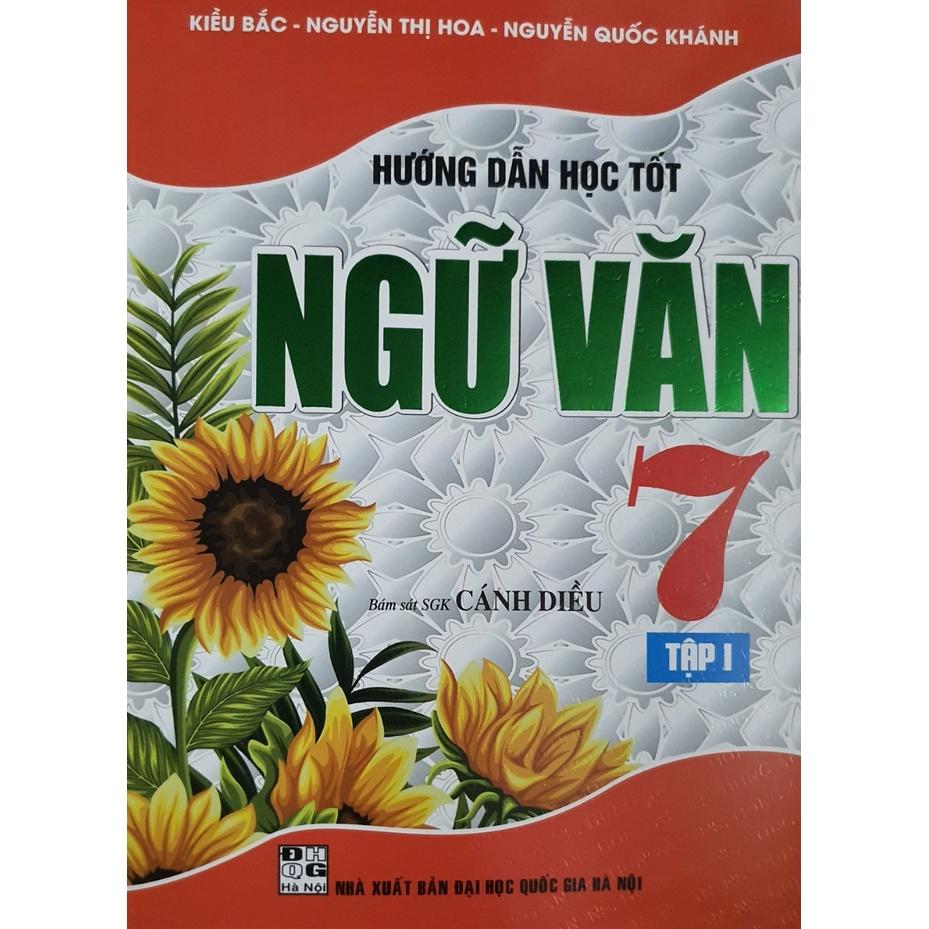 Com Bo Hướng Dẫn Học Tốt Ngữ Văn Lớp 7 Tập 1 + Tập 2 (Bám Sát sách Giáo Khoa Cánh Diều)