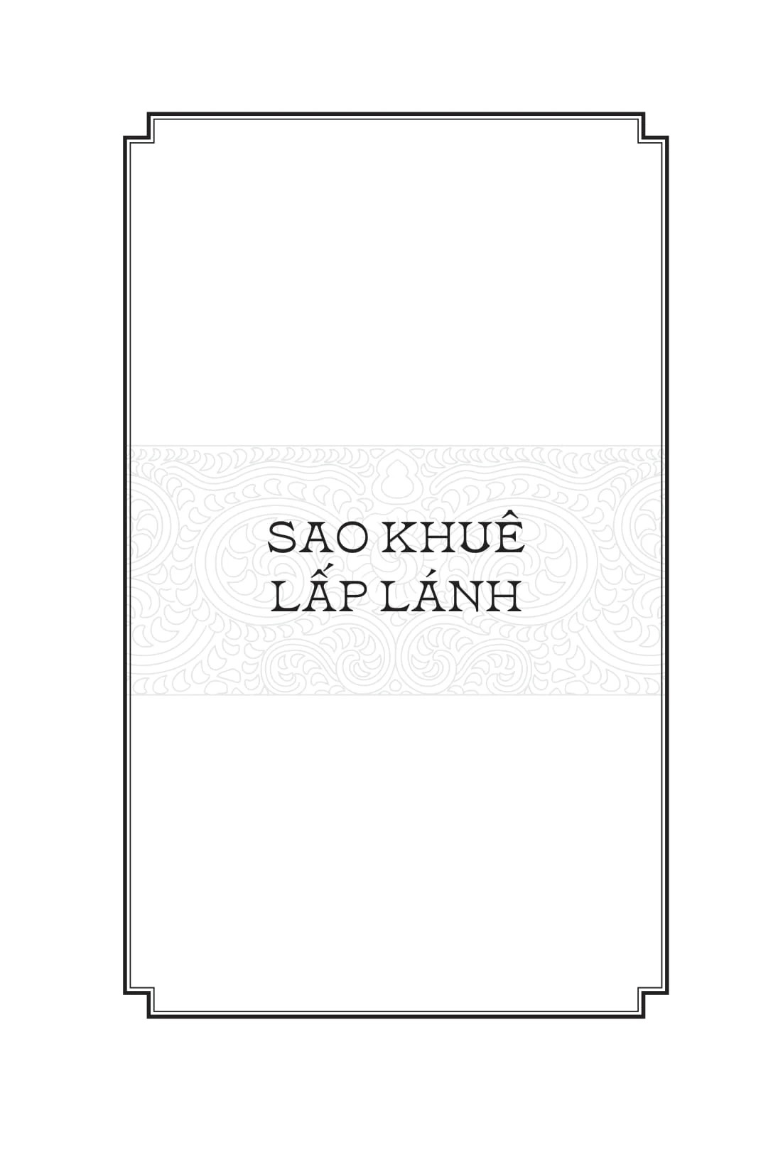 Ngàn Năm Sử Việt - Nhà Lê: Sao Khuê Lấp Lánh (Dành Cho Lứa Tuổi 13+)