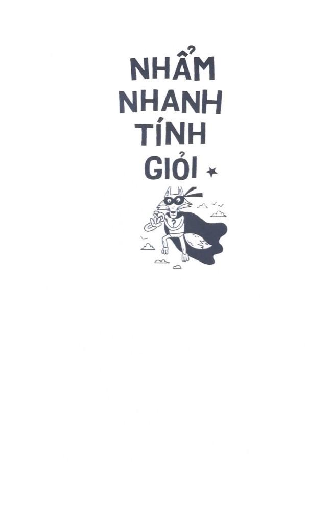 Nhẩm Nhanh Tính Giỏi - 100+ Thử Thách Để Trẻ Yêu Toán Hơn