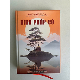 Kinh Pháp Cú - Song Ngữ Anh - Việt (khổ sách bỏ túi)