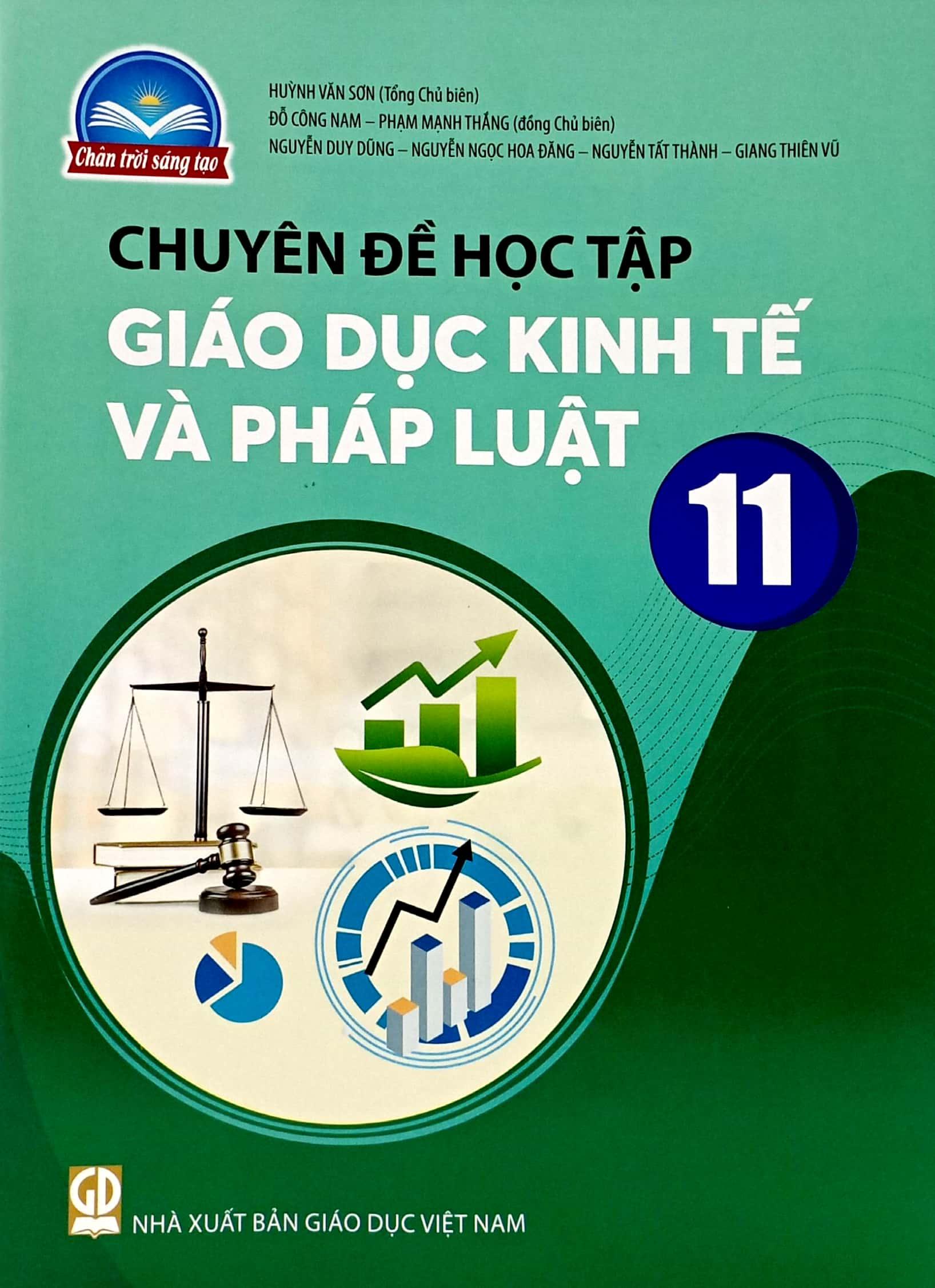 Chuyên Đề Học Tập Giáo Dục Kinh Tế Và Pháp Luật 11 (Chân Trời Sáng Tạo) (2023)