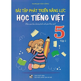 Sách - Bài tập phát triển năng lực học Tiếng Việt 5 tập 2 (Biên soạn theo chương trình sgk mới)