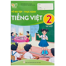 Sách - Vở bài tập - Thực hành Tiếng Việt lớp 2 tập 1 (Kết nối tri thức với cuộc sống)
