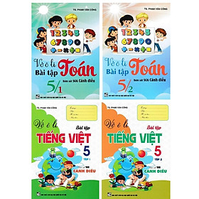 Sách - Vở Ô Li Bài Tập Môn Toán + Tiếng Việt Lớp 5 - Combo 4 Cuốn - Bám Sát SGK Cánh Diều - Hồng Ân