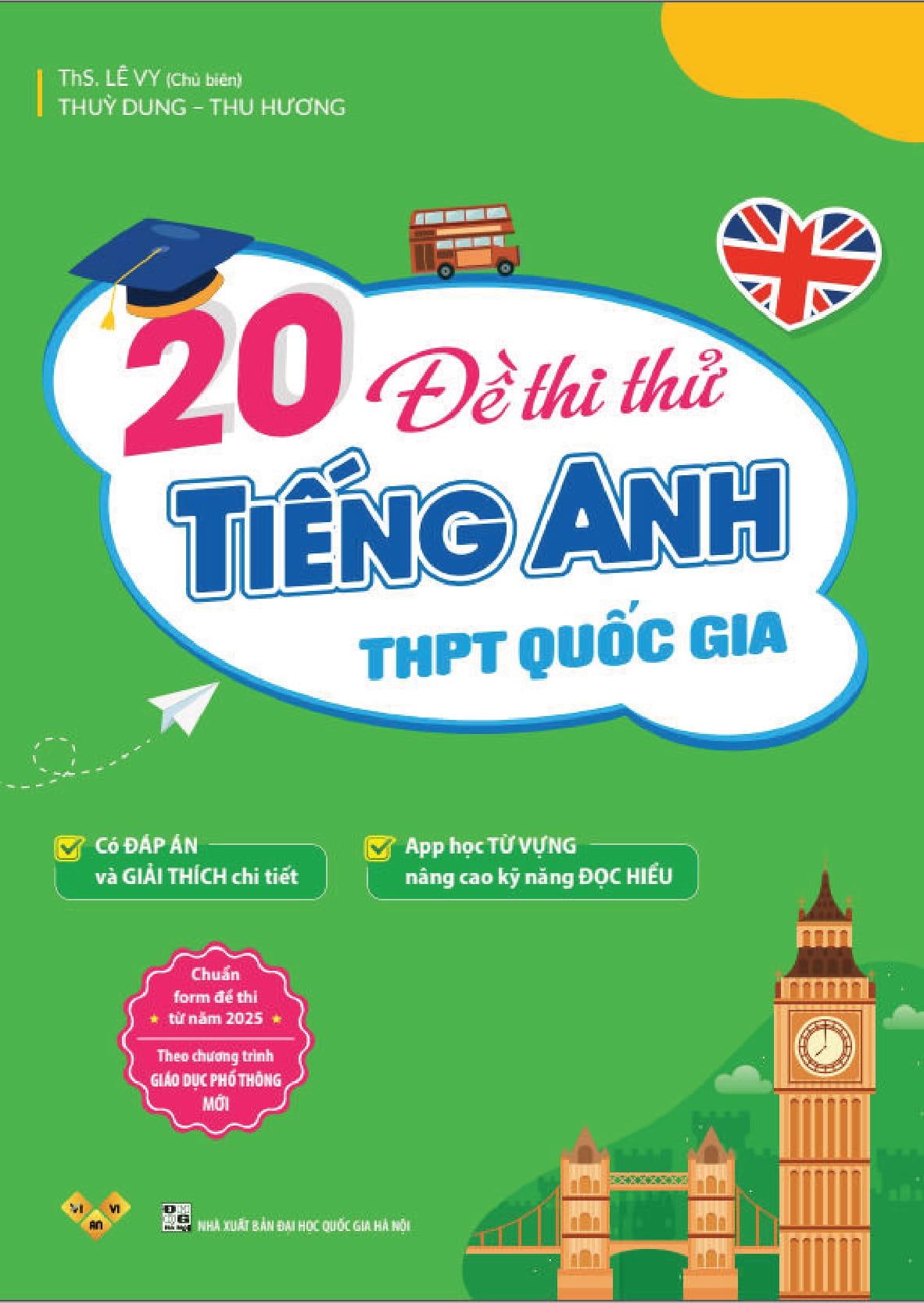 Sách - 20 Đề Thi Thử Tiếng Anh THPT Quốc Gia (Có Đáp Án)