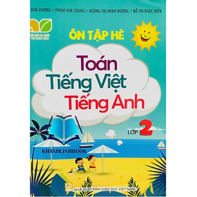 Sách - ôn tập hè toán tiếng việt tiếng anh lớp 2 (kết nối )