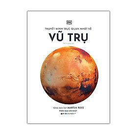 [Einstetin Books] DK Vũ Trụ - Thuyết Minh Trực Quan Nhất Về Vũ Trụ