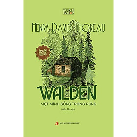 Walden Một Mình Sống Trong Rừng (Ấn Bản Bỏ Túi) - Bản Quyền