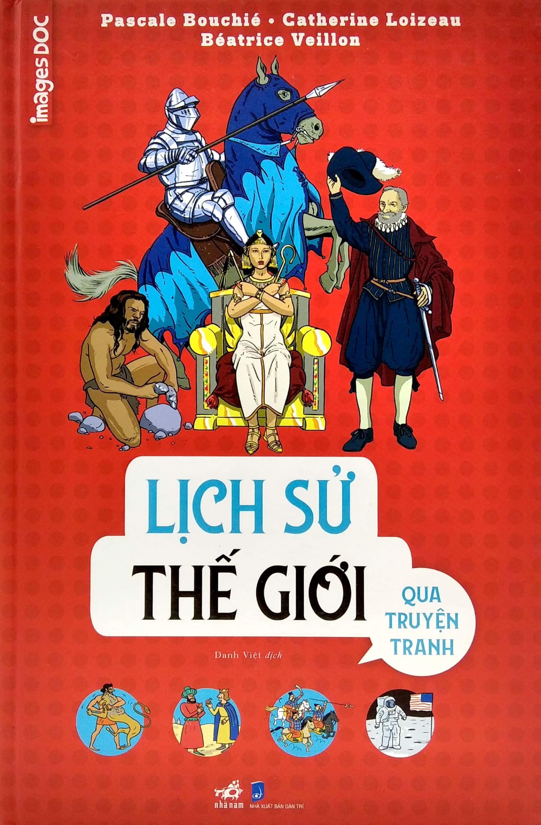 Combo Sách Lịch Sử Thế Giới Qua Truyện Tranh + Tiểu Sử Các Quốc Gia Qua Góc Nhìn Lầy Lội (Bộ 2 Cuốn)